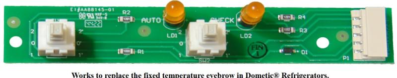 Dometic® Refrigerators Eye Board  DE FIX